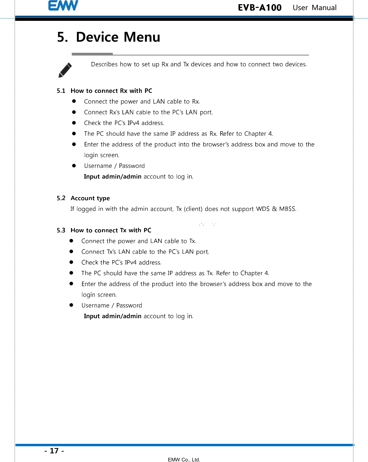 - 17 - EMW Co., Ltd.  EVB-A100   User Manual 5.   Device Menu                  