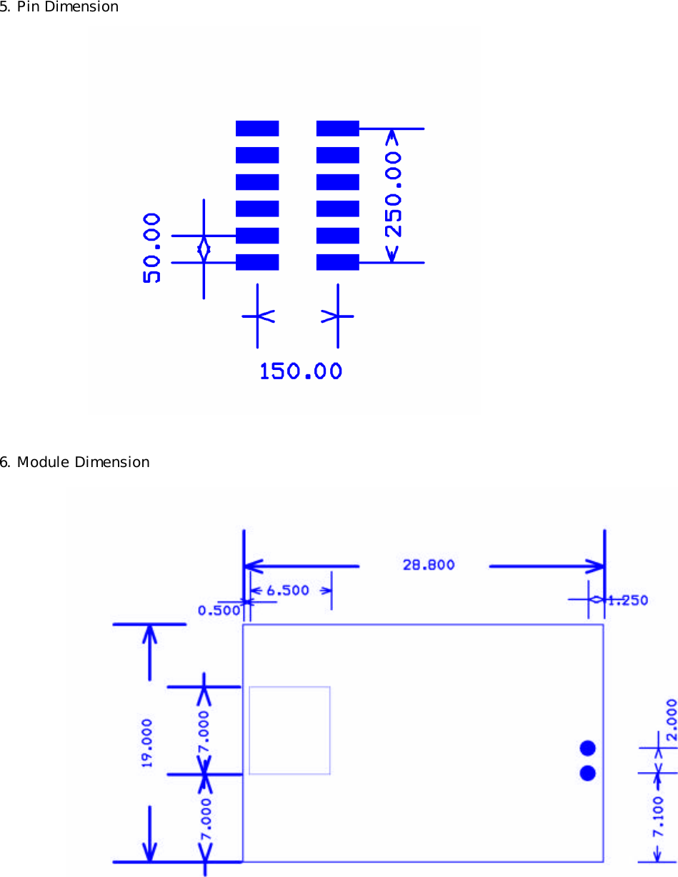  5. Pin Dimension   6. Module Dimension  