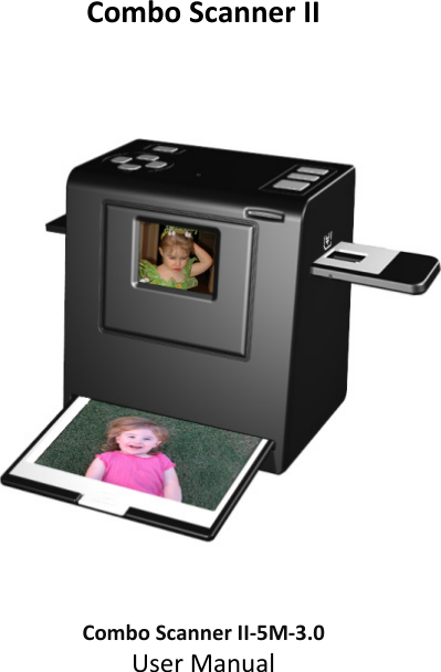 ComboScannerII               ComboScannerII‐5M‐3.0UserManual  