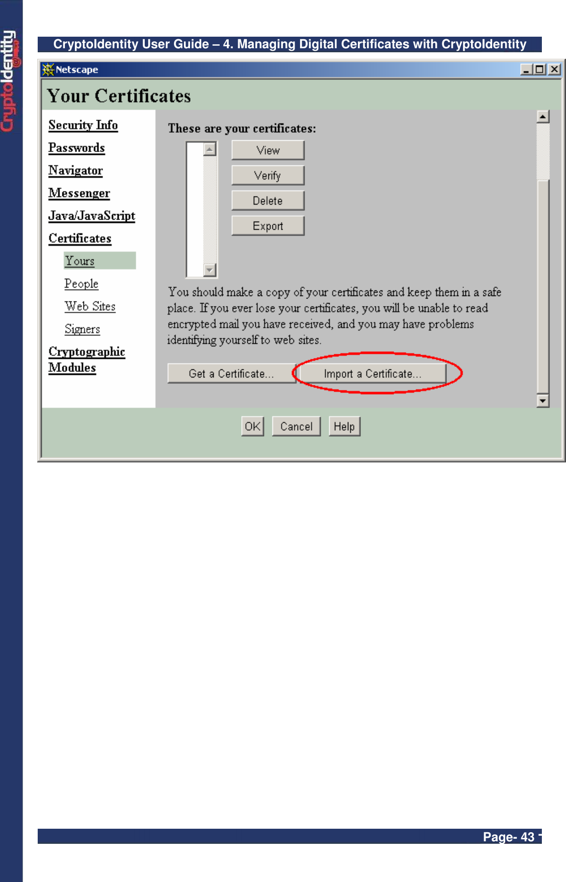 CryptoIdentity User Guide – 4. Managing Digital Certificates with CryptoIdentity  Page- 43 -   