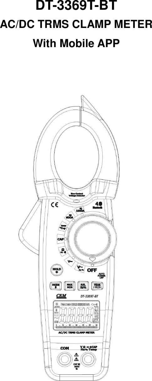  DT-3369T-BT AC/DC TRMS CLAMP METER With Mobile APP      