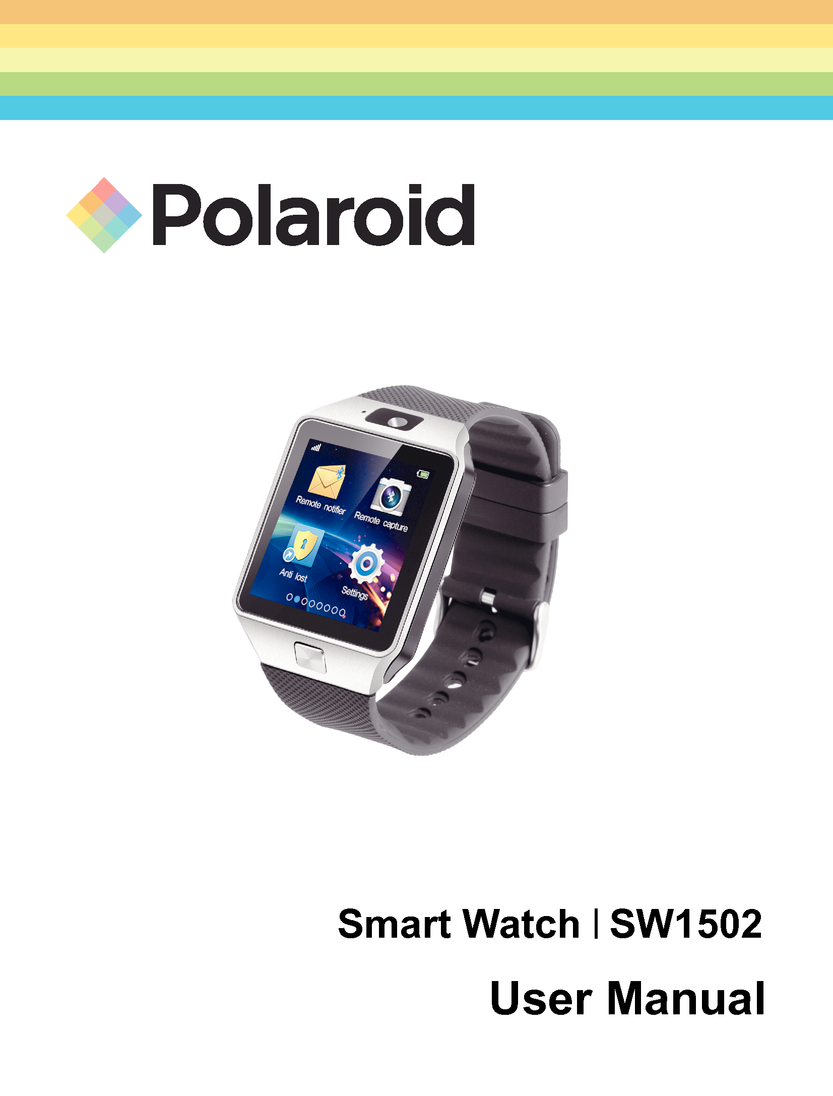 SW1502User ManualSmart Watch 
