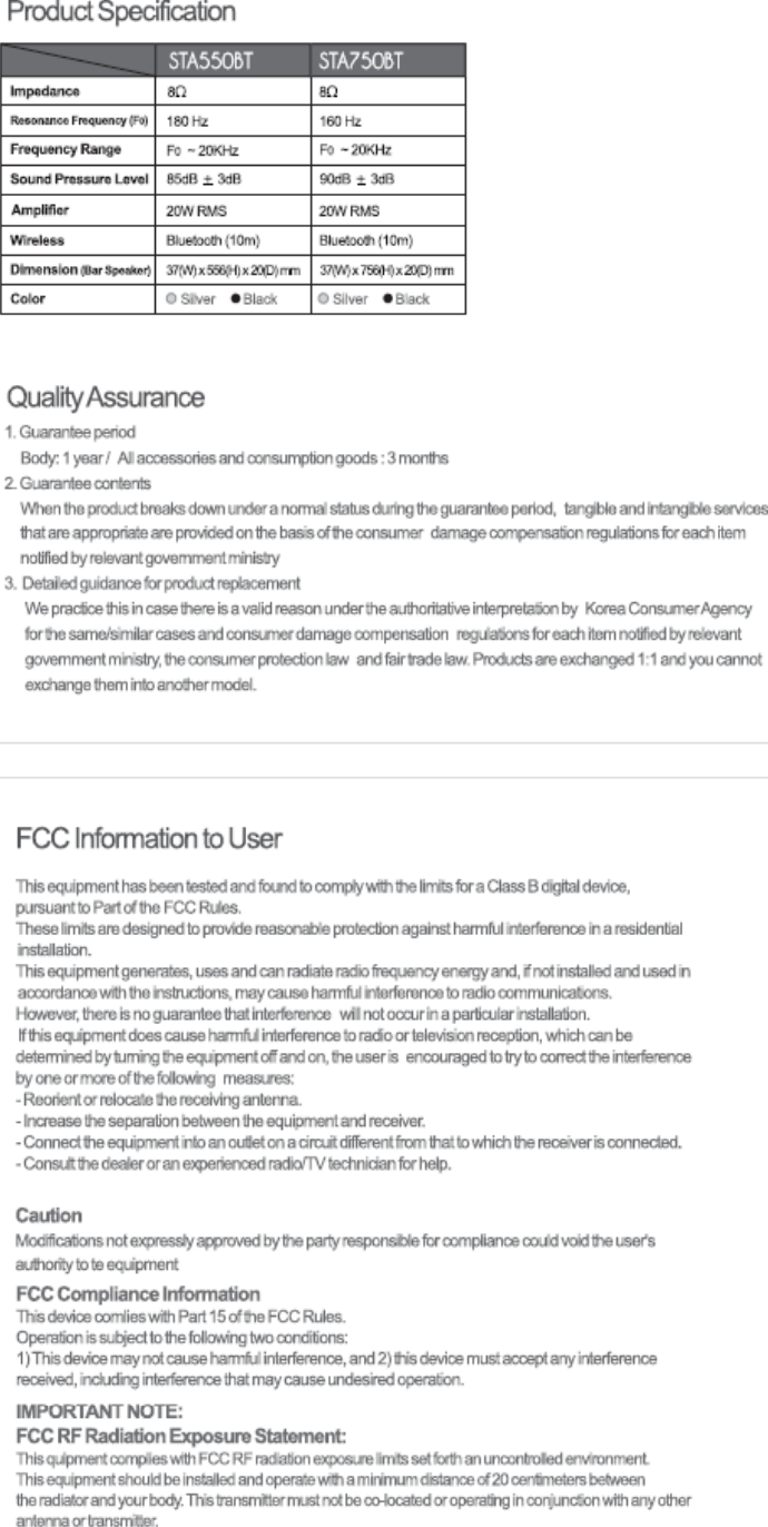 Use Frequency :  2 402 MHz ~ 2 480 MHz (79 Ch) Channel Space : 1 MHz Modulation       : GFSK,PSK● RF Spec  