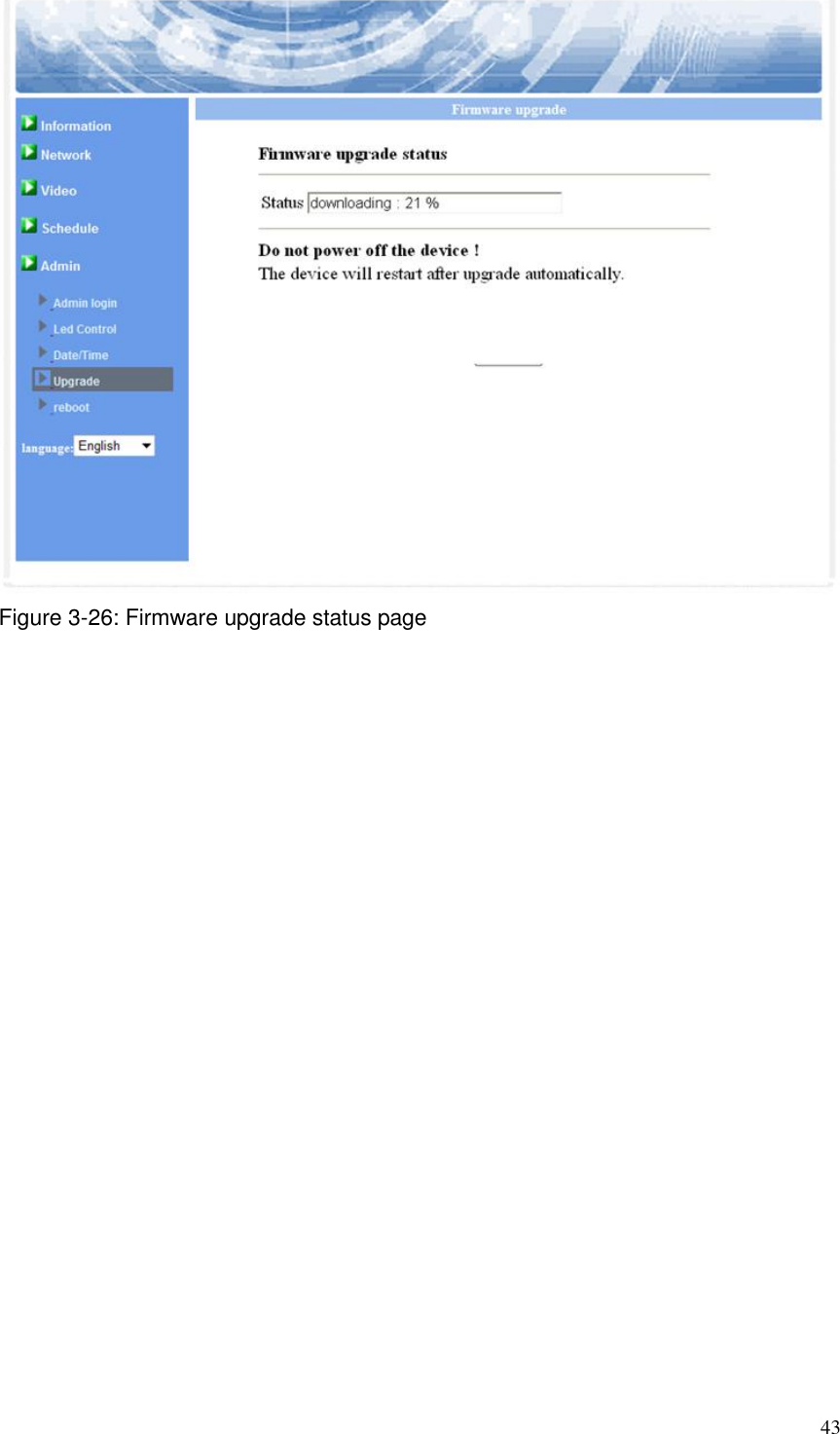  43  Figure 3-26: Firmware upgrade status page 