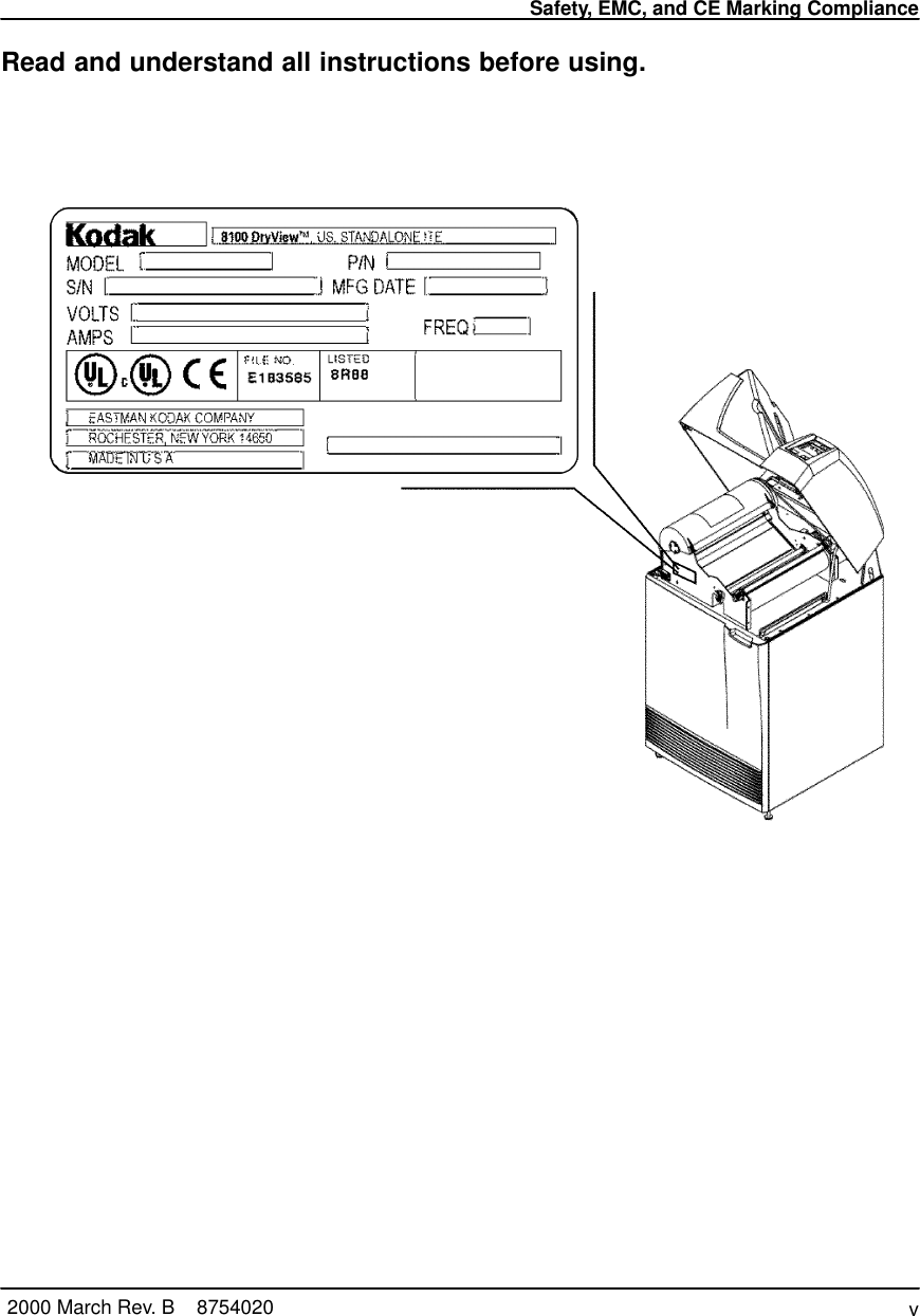 Safety, EMC, and CE Marking Compliancev2000 March Rev. B    8754020Read and understand all instructions before using.