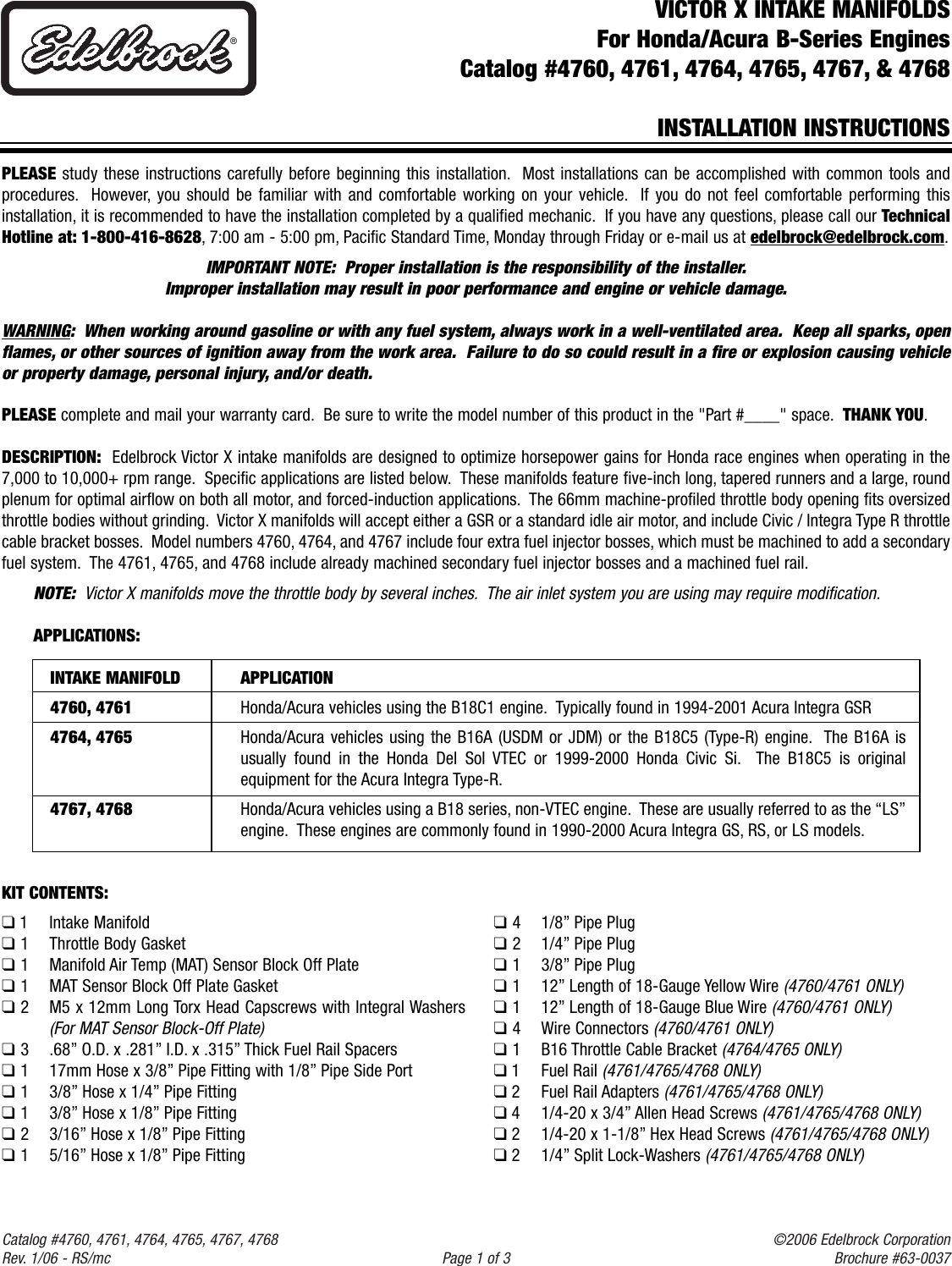 Page 1 of 3 - Edelbrock Edelbrock-Victor-X-4764-Users-Manual- 4760, 4761, 4764, 4765, 4767, 4768 - Victor X Intake Manifolds For B-Series Honda-Acura Engines Edelbrock-victor-x-4764-users-manual