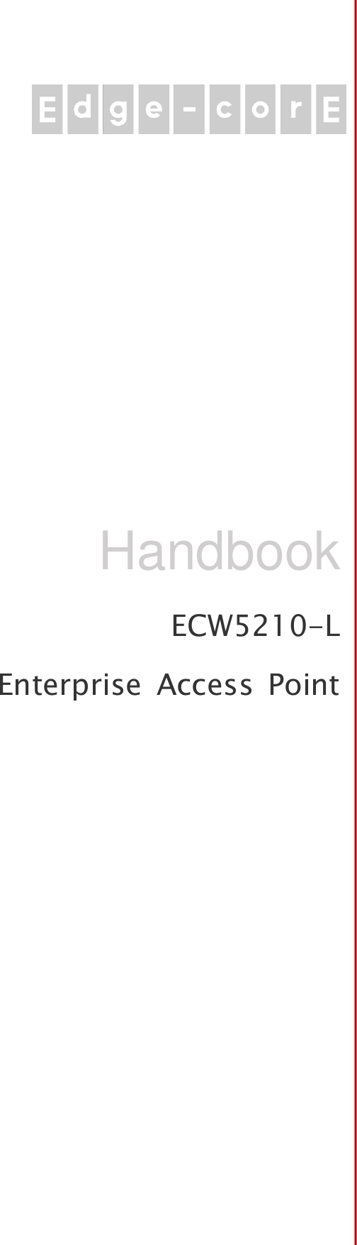   ECW5210-L Enterprise  Access  Point Handbook 
