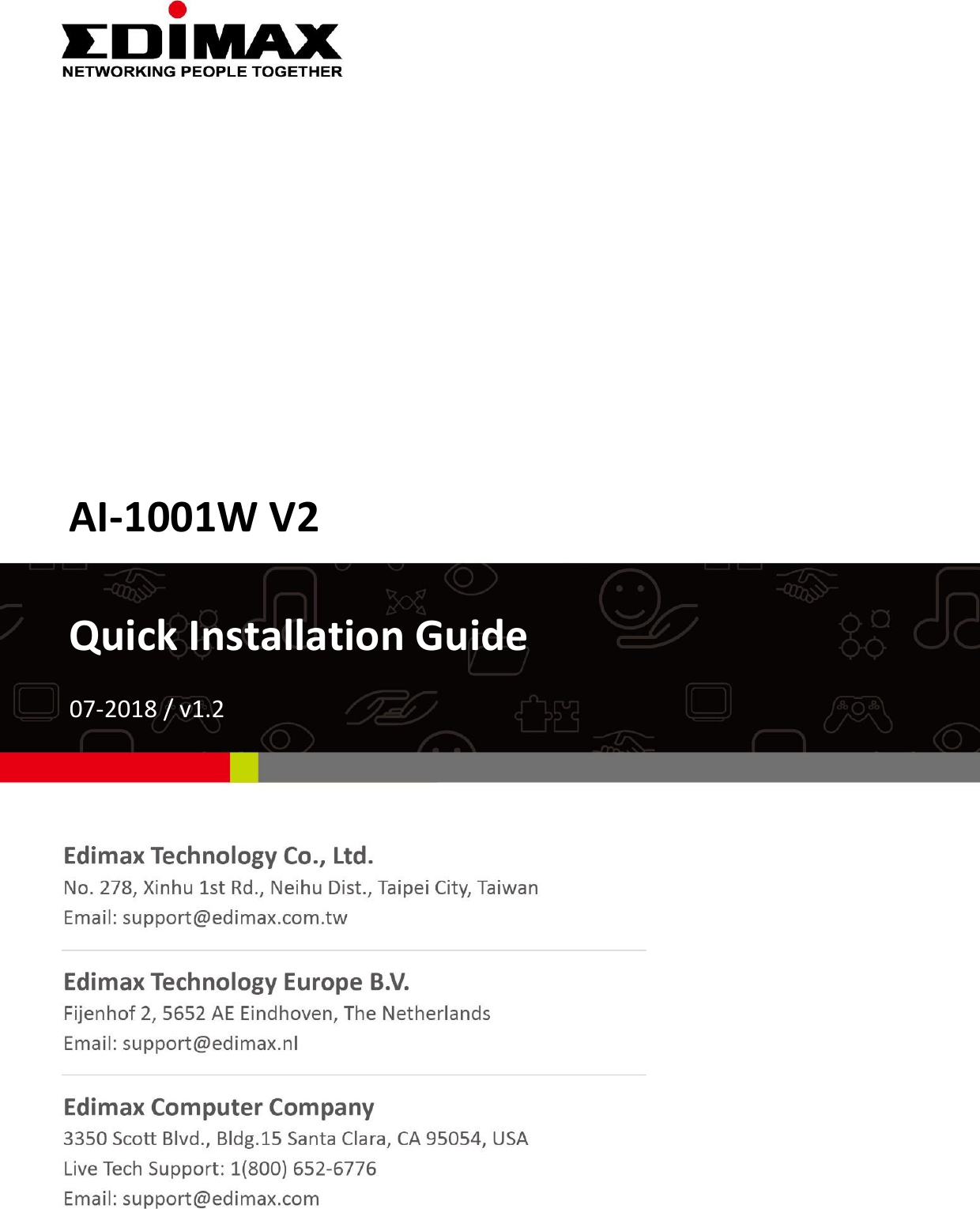           AI-1001W V2  Quick Installation Guide  07-2018 / v1.2 
