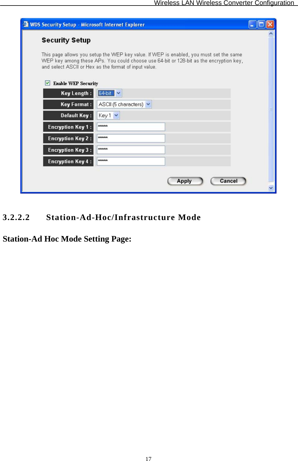 Wireless LAN Wireless Converter Configuration  17  3.2.2.2 Station-Ad-Hoc/Infrastructure Mode Station-Ad Hoc Mode Setting Page:  