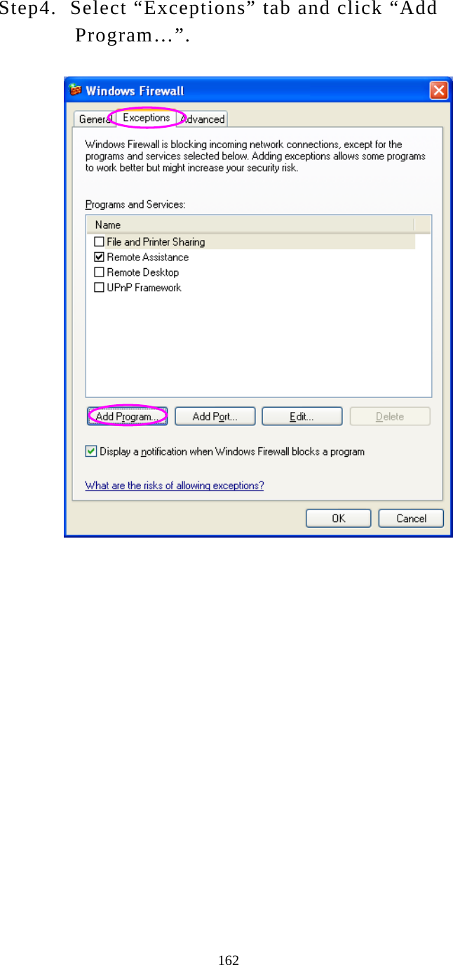  162 Step4.  Select “Exceptions” tab and click “Add Program…”.          