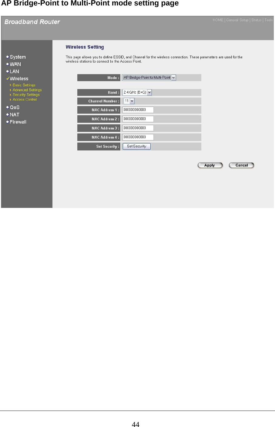 AP Bridge-Point to Multi-Point mode setting page                          44