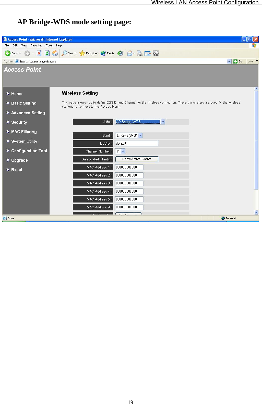 Wireless LAN Access Point Configuration  19AP Bridge-WDS mode setting page:                   