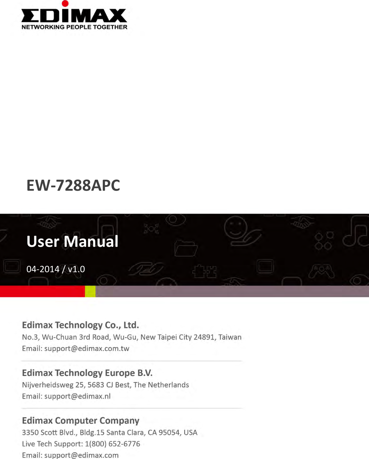 1                 EW-7288APC    User Manual  04-2014 / v1.0               