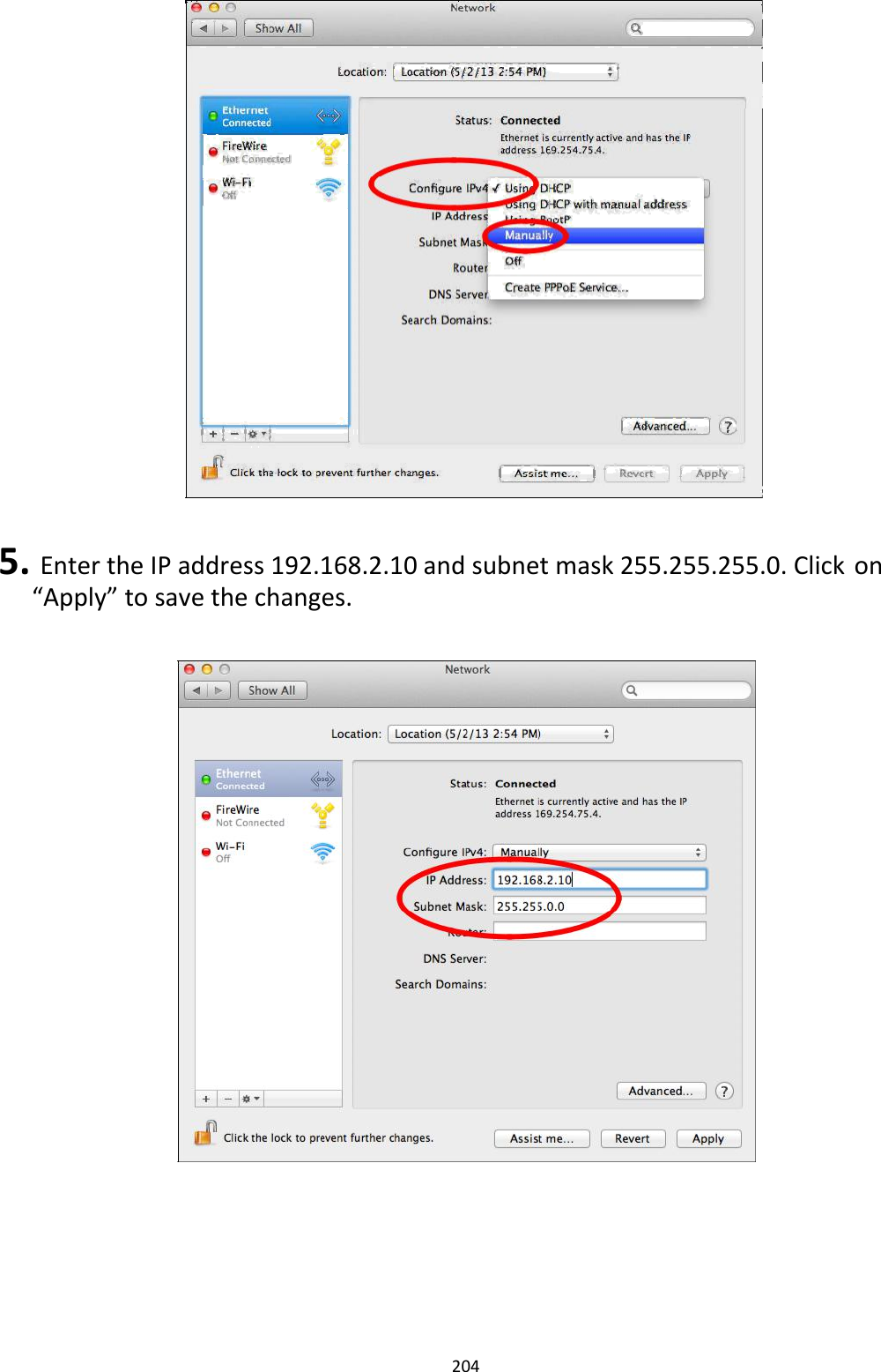                            5.EntertheIPaddress192.168.2.10andsubnetmask255.255.255.0.Clickon“Apply”tosavethechanges.                                         204