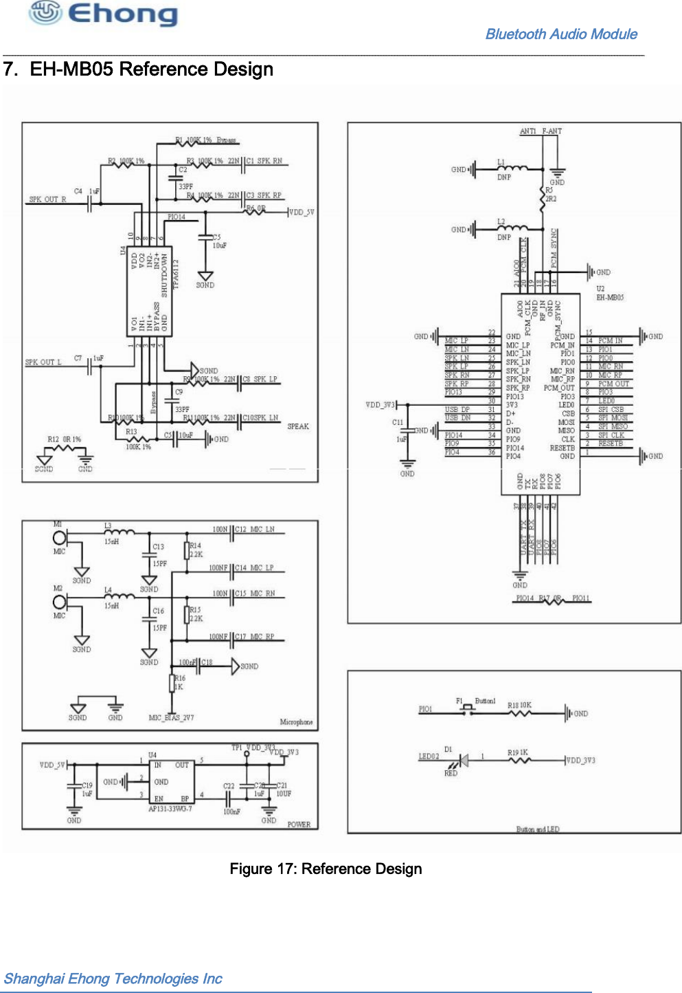                                                             Bluetooth Audio Module                                       7.  EH-MB05 Reference Design Figure 17: Reference Design  Shanghai Ehong Technologies Inc 