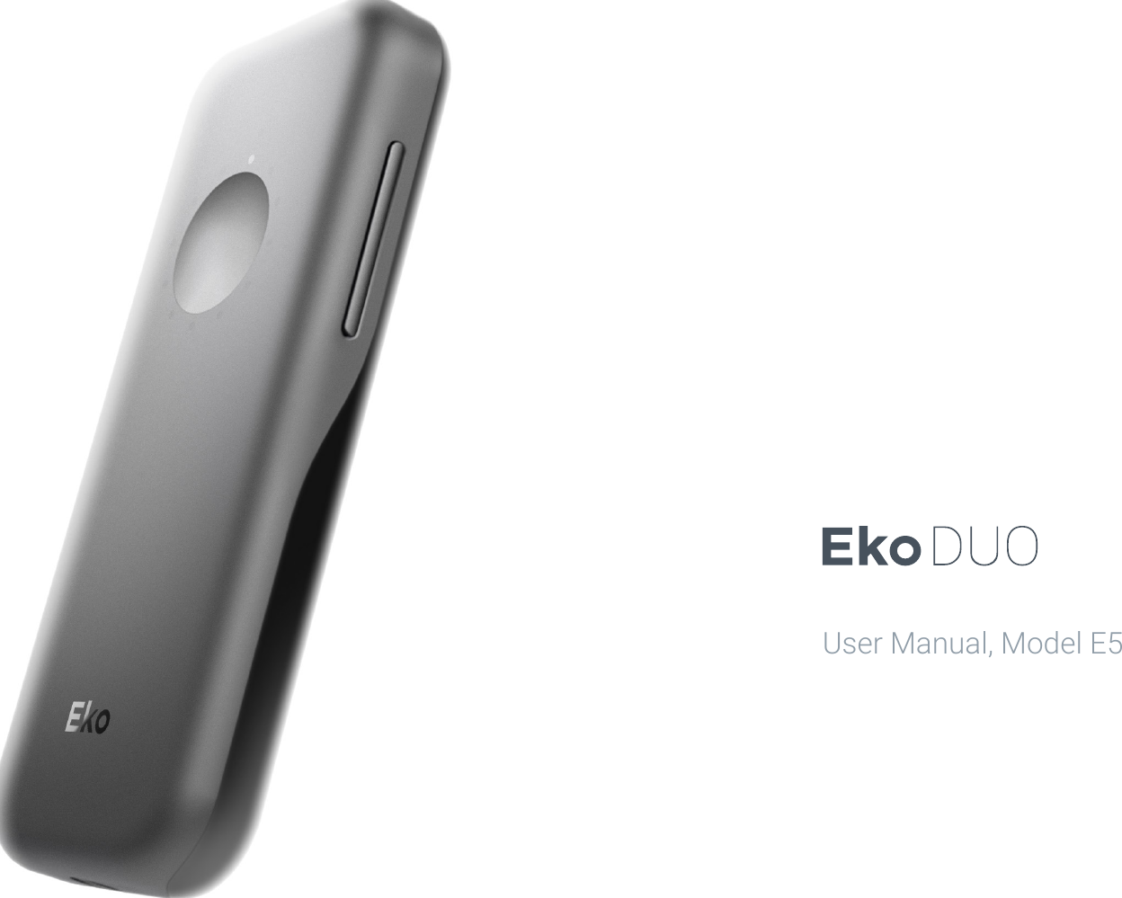 Eko Devices E5 EKG and digital stethoscope device(BLE) User Manual