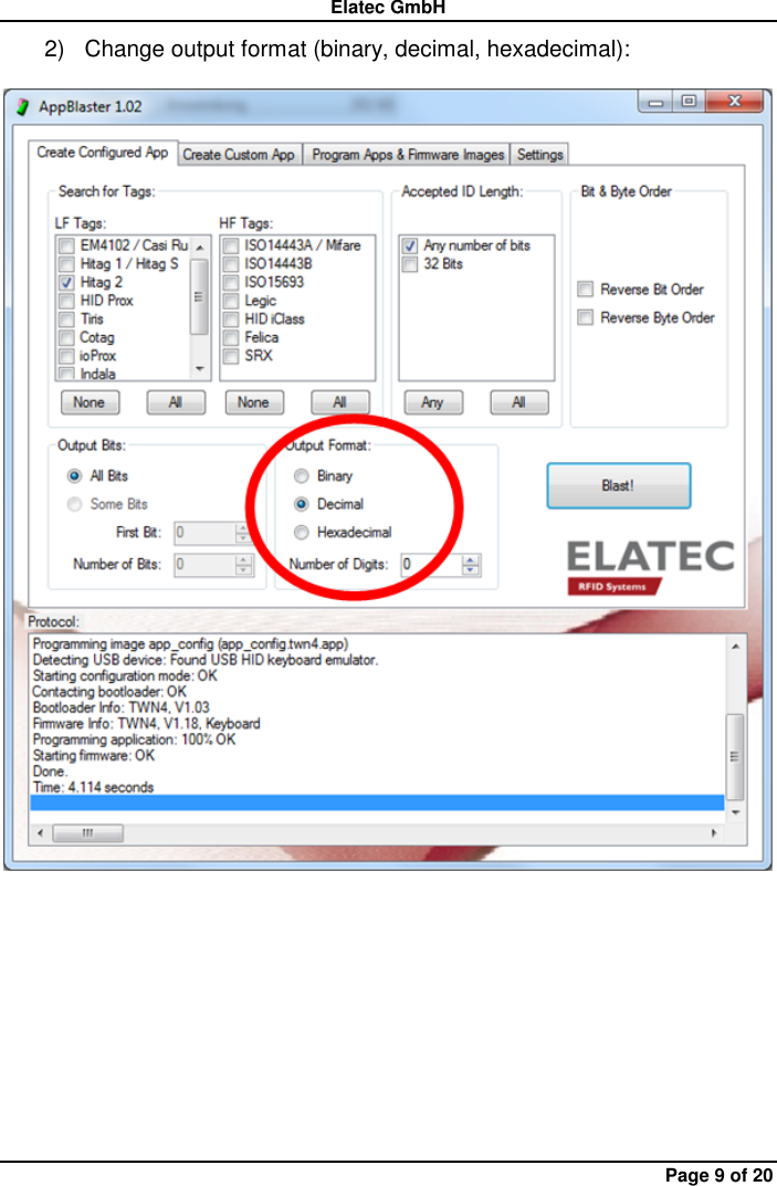 Elatec GmbH Page 9 of 20 2)  Change output format (binary, decimal, hexadecimal):       