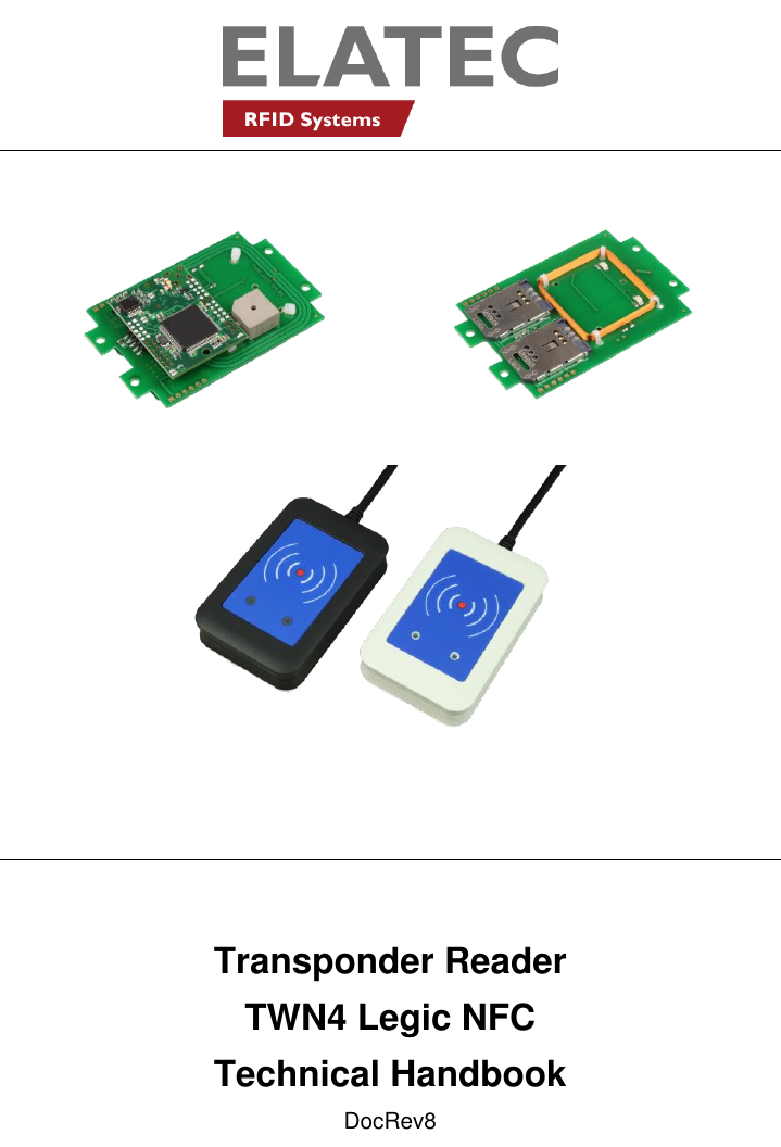                       Transponder Reader TWN4 Legic NFC   Technical Handbook DocRev8 