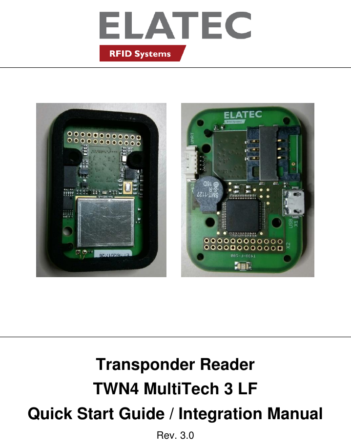              Transponder Reader TWN4 MultiTech 3 LF Quick Start Guide / Integration Manual Rev. 3.0  