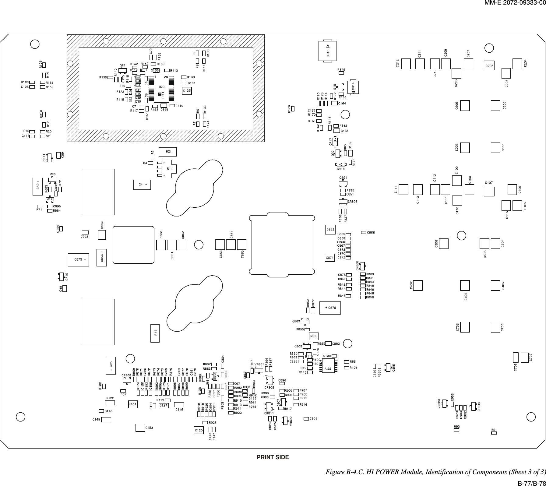 MM-E 2072-09333-00   PRINT SIDE  Figure  B-4.C. HI POWER Module, Identification of Components (Sheet 3 of 3) B-77/B-78 
