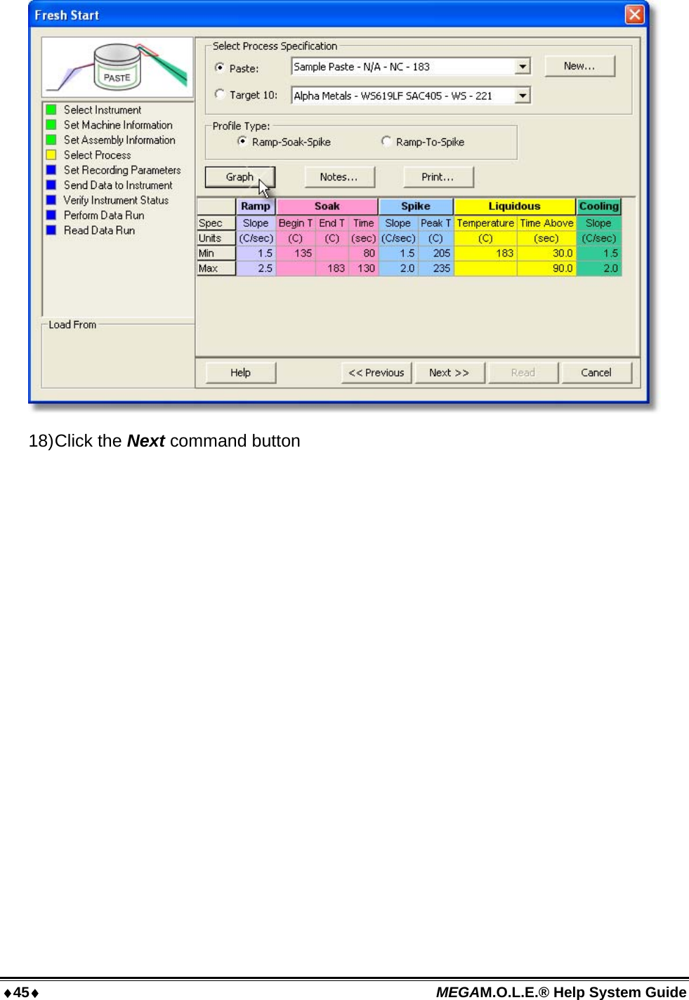 45 MEGAM.O.L.E.® Help System Guide   18) Click  the  Next command button 