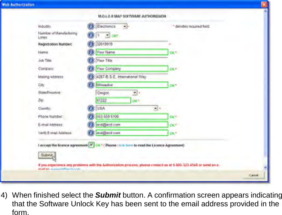        4) When finished select the Submit button. A confirmation screen appears indicating that the Software Unlock Key has been sent to the email address provided in the form. 