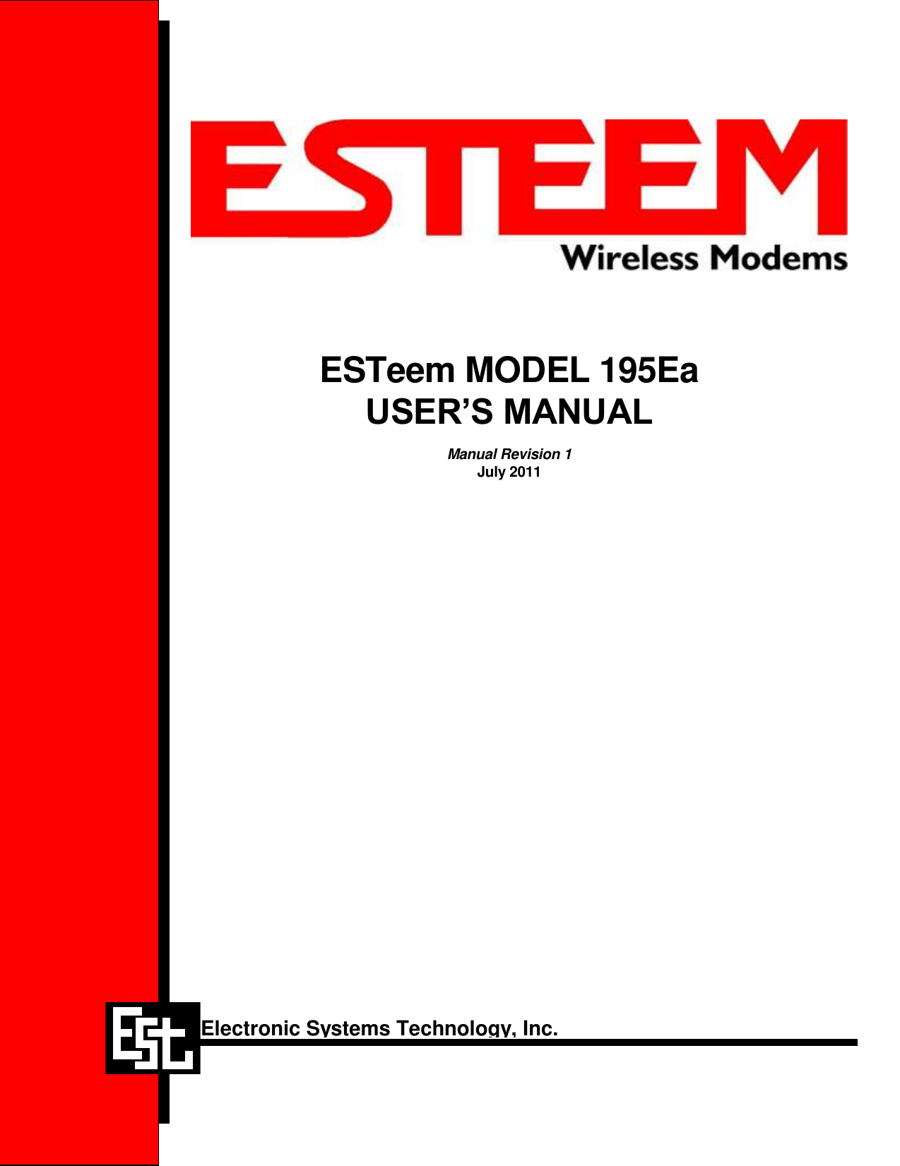                  ESTeem MODEL 195Ea USER’S MANUAL  Manual Revision 1 July 2011      Electronic Systems Technology, Inc. 