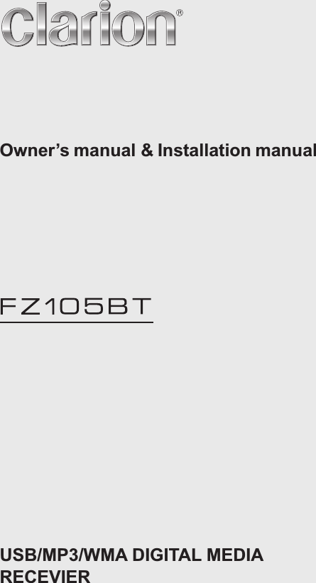 USB/MP3/WMA DIGITAL MEDIA RECEVIEROwner’s manual &amp; Installation manual