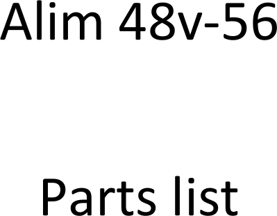     Alim 48v-56  Parts list    