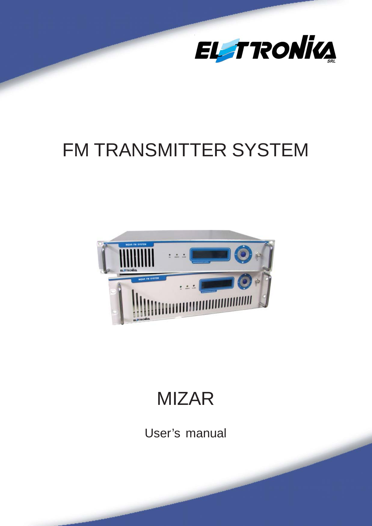 15FM TRANSMITTER SYSTEMMIZARUser’s manual