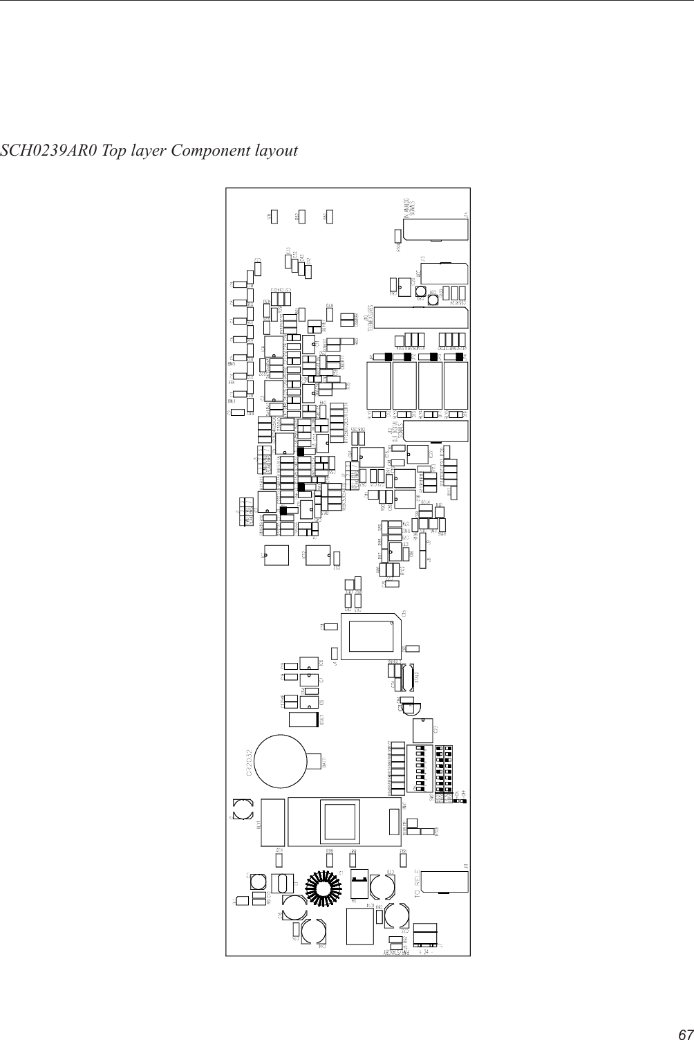 67SCH0239AR0 Top layer Component layout