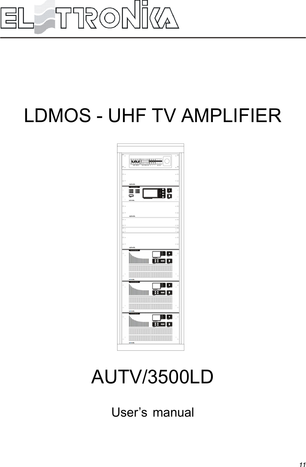 11LDMOS - UHF TV AMPLIFIERAUTV/3500LDUsers manual