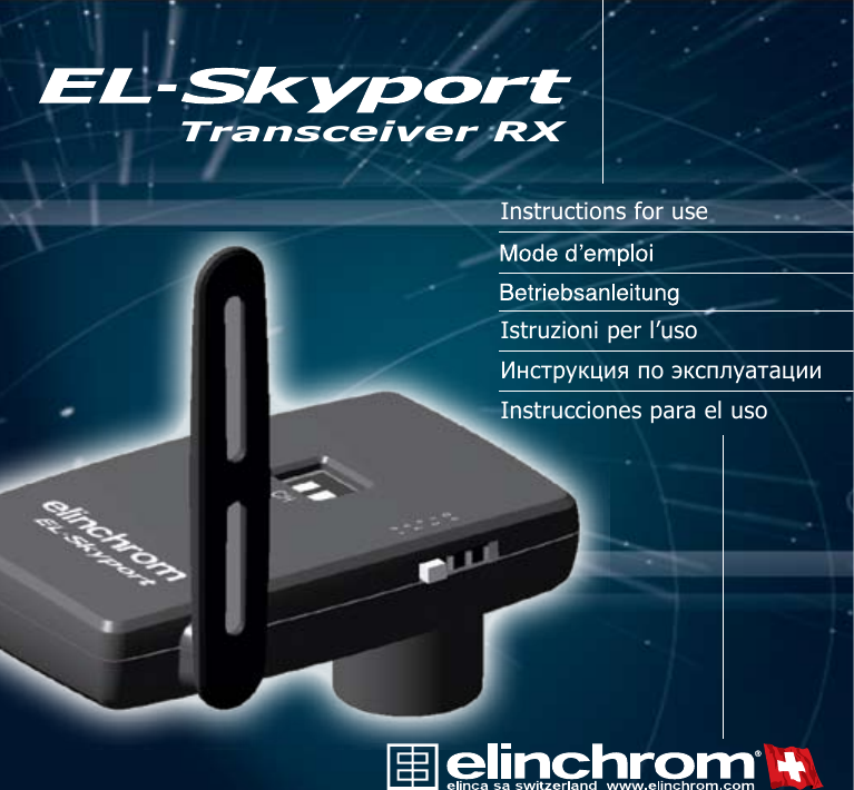 Instructions for useIstruzioni per l&rsquo;usoИнструкция по эксплуатацииInstrucciones para el usoTransceiver RX 