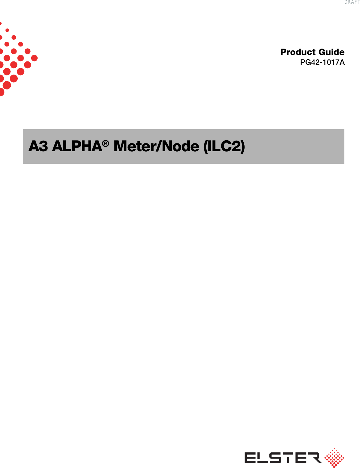 A3 ALPHA® Meter/Node (ILC2)Product GuidePG42-1017ADRAFT