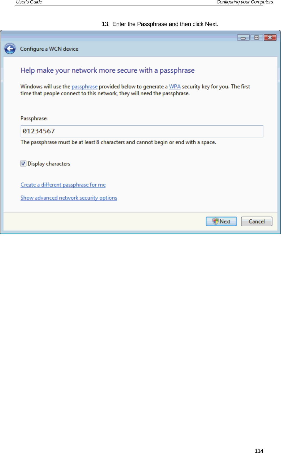 User’s Guide   Configuring your Computers  11413.  Enter the Passphrase and then click Next.                     