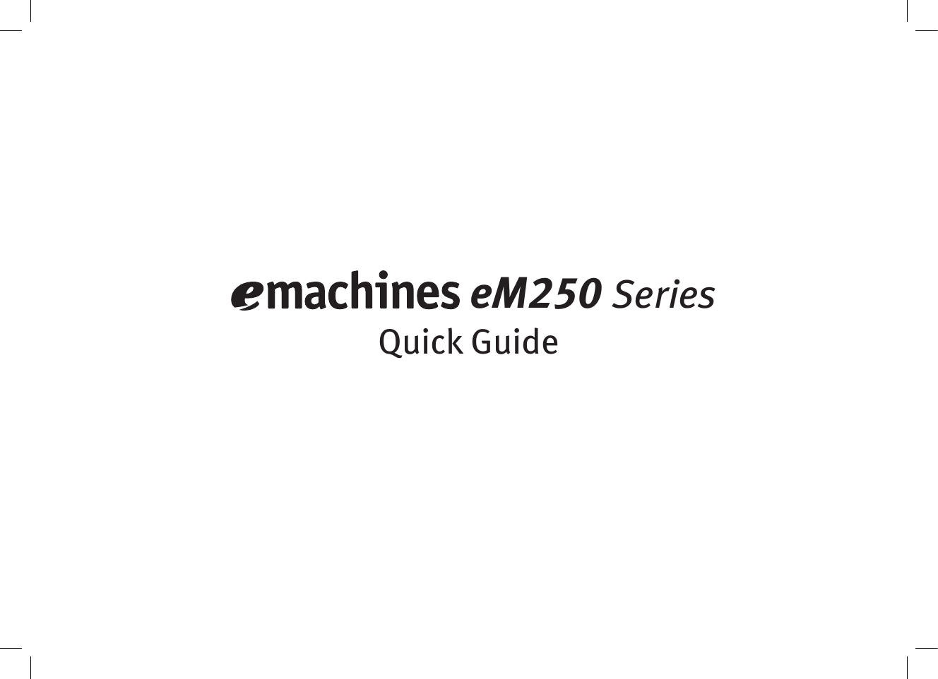 Page 1 of 12 - Emachines Emachines-250-Series-Users-Manual-  Emachines-250-series-users-manual