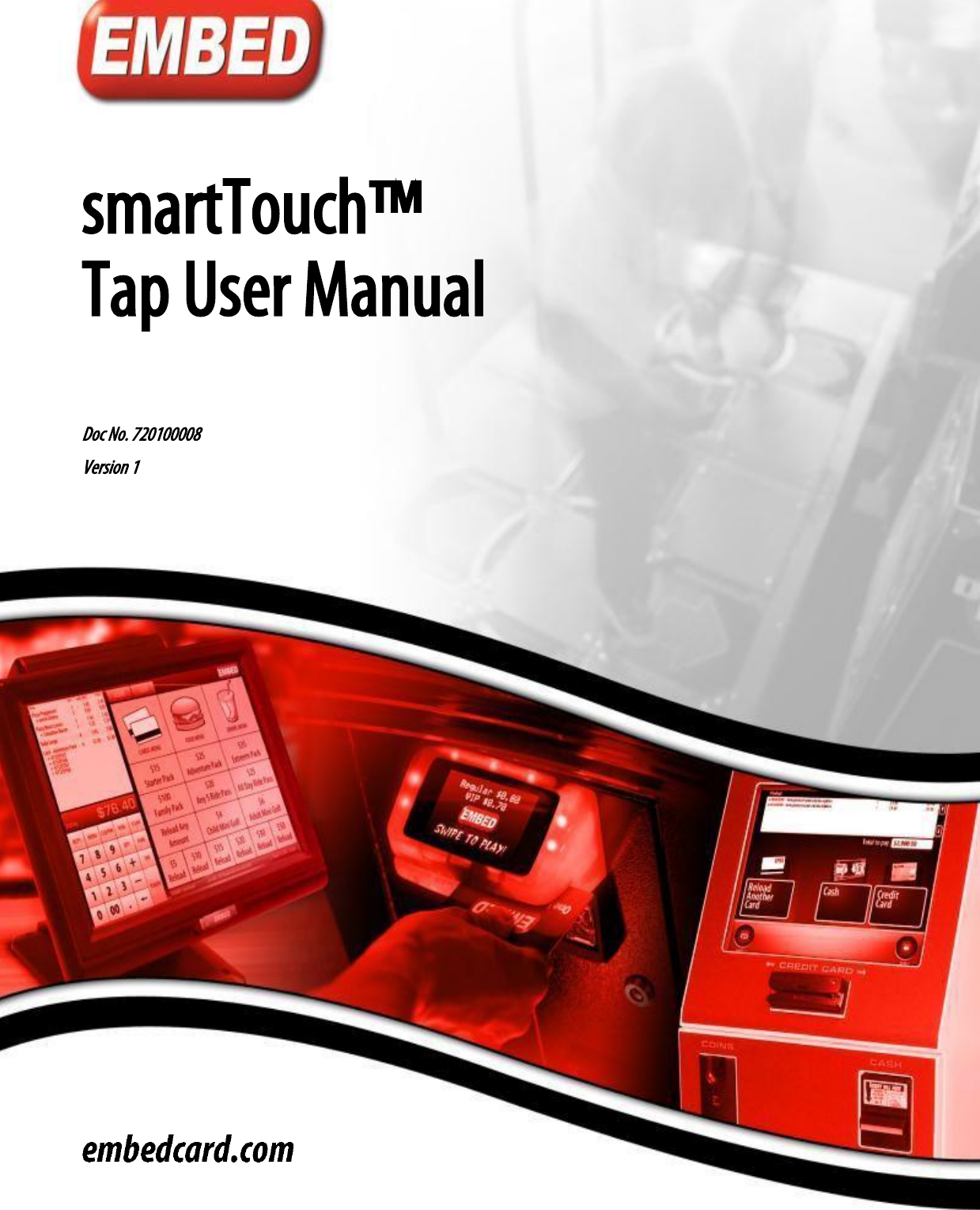               smartTouch™ Tap User Manual   Doc No. 720100008 Version 1  