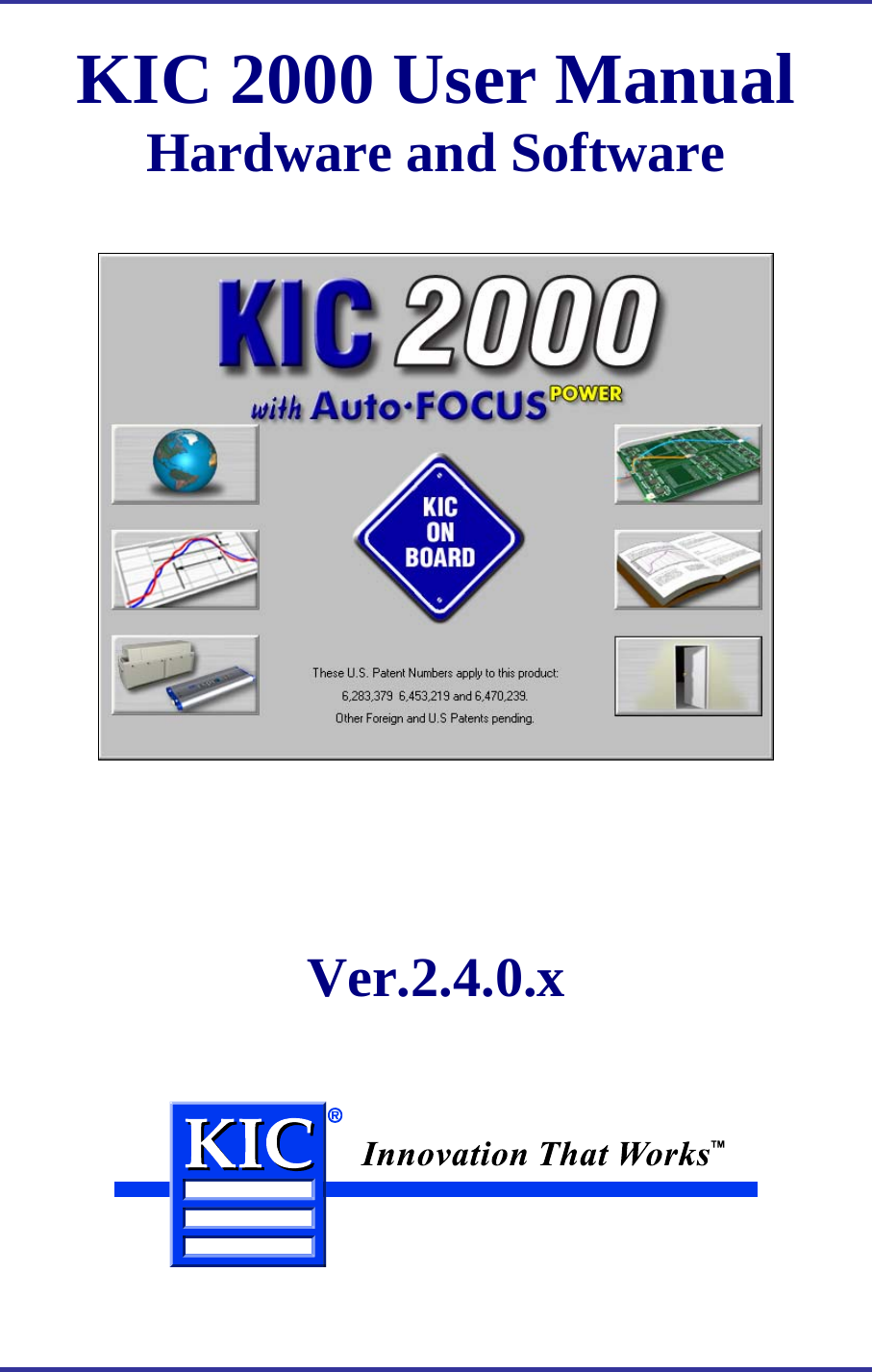     KIC 2000 User Manual Hardware and Software             Ver.2.4.0.x        