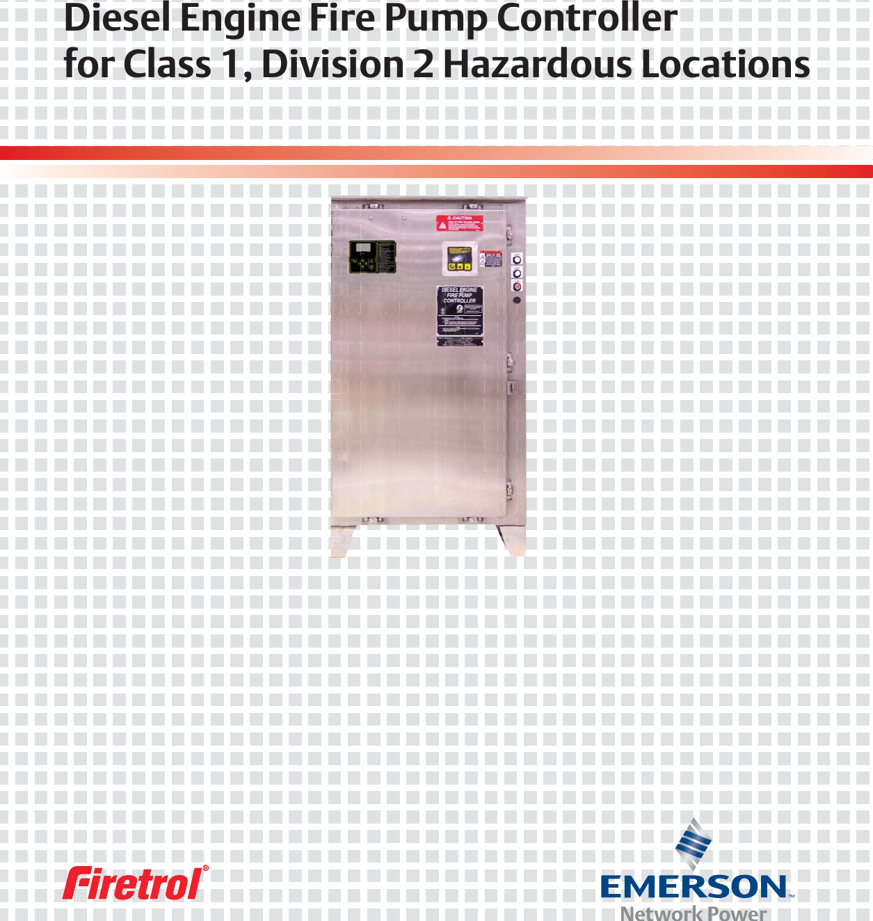 Page 1 of 4 - Emerson Emerson-Firetrol-Fta1100-H-Diesel-Engine-Fire-Pump-Controller-Brochures-And-Data-Sheets-  Emerson-firetrol-fta1100-h-diesel-engine-fire-pump-controller-brochures-and-data-sheets