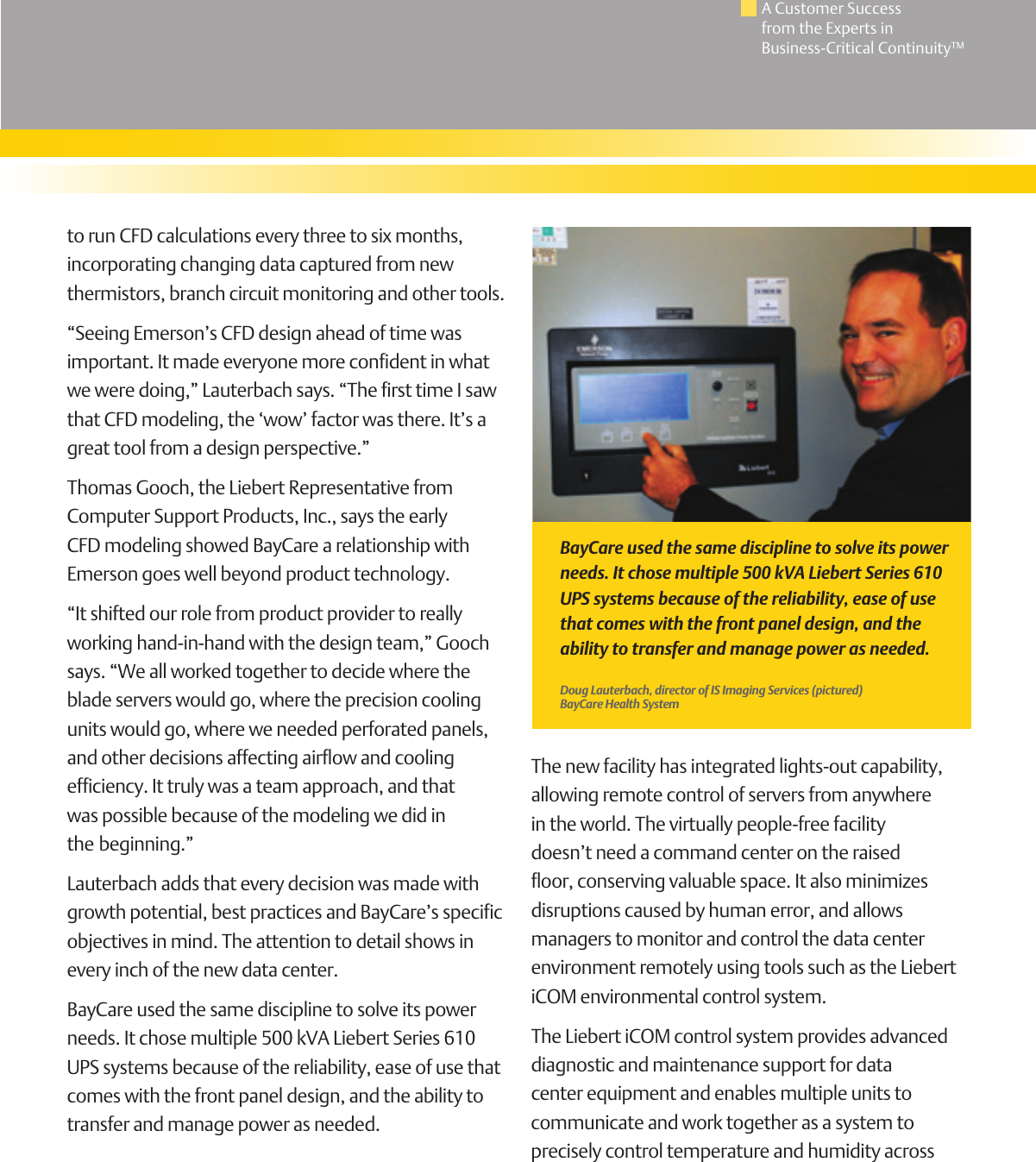 Page 4 of 6 - Emerson Emerson-Liebert-Sitescan-Web-Centralized-Monitoring-And-Control-Case-Studies-  Emerson-liebert-sitescan-web-centralized-monitoring-and-control-case-studies