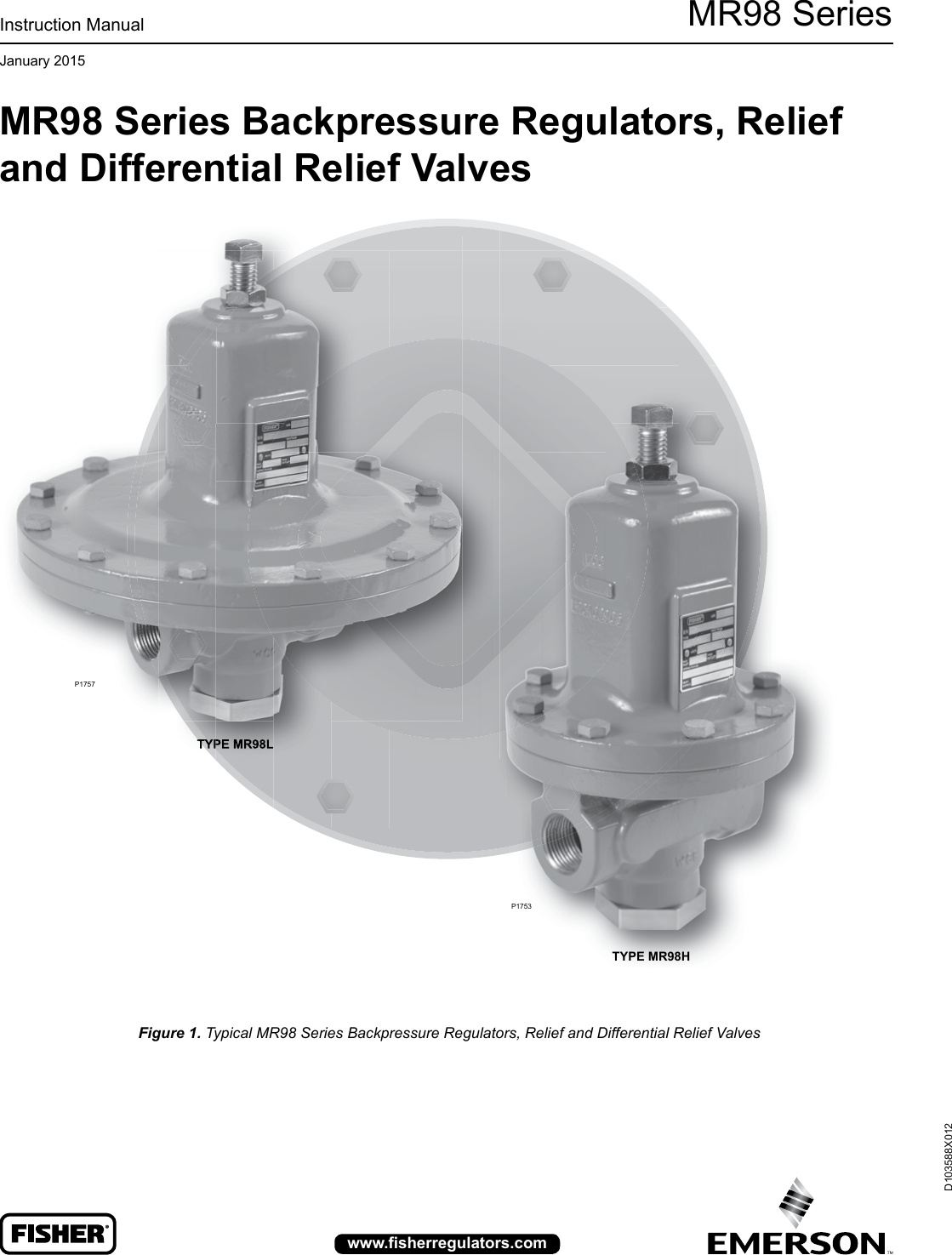 Emerson Mr98 Series Backpressure Regulators Relief And Differential Valves Instruction Manual