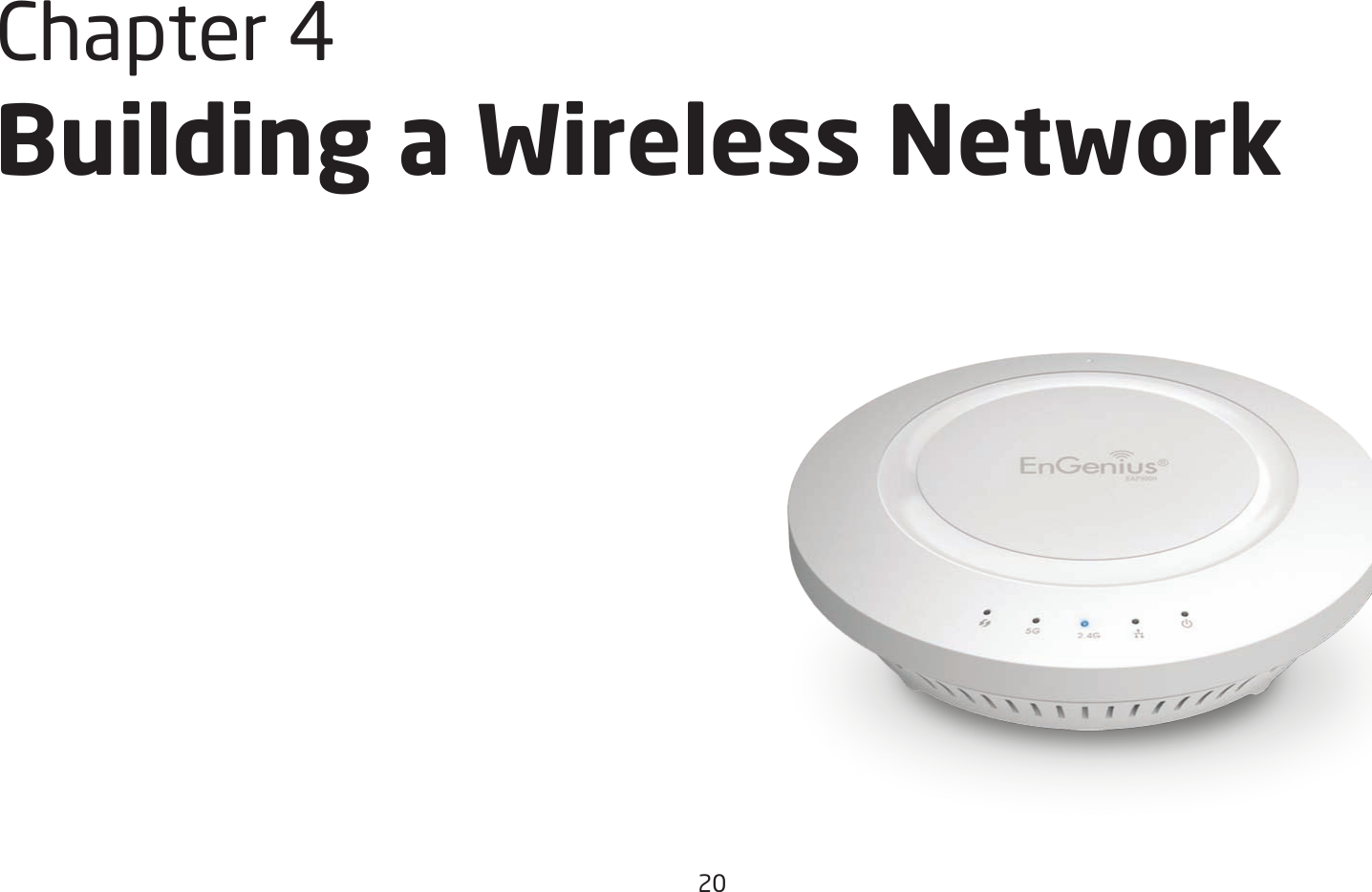 20Chapter 4 Building a Wireless Network