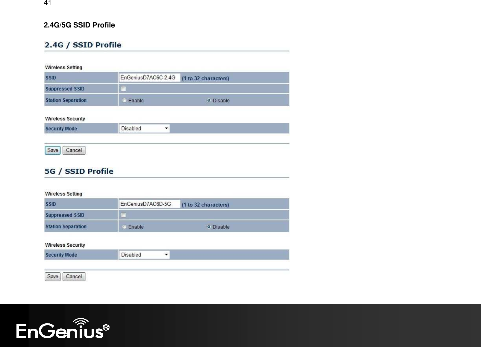 41  2.4G/5G SSID Profile      