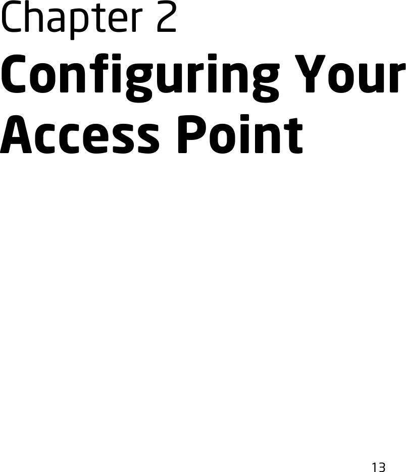 Page 13 of EnGenius Technologies ECM355AP AC1300 Indoor ceiling mount Managed Access Point User Manual User Manaul