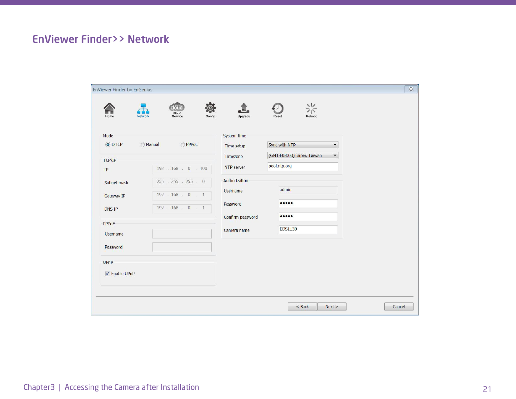 21Chapter3  |  Accessing the Camera after InstallationEnViewer Finder&gt;&gt; Network