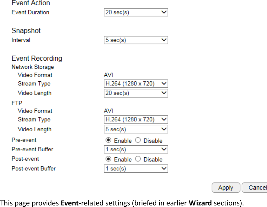  This page provides Event-related settings (briefed in earlier Wizard sections).  