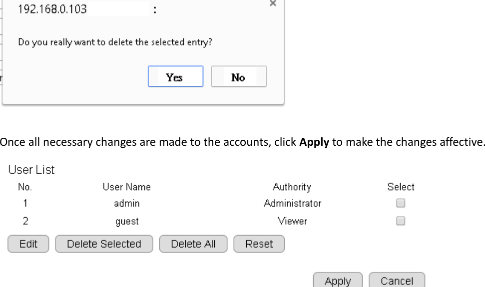   Once all necessary changes are made to the accounts, click Apply to make the changes affective.        