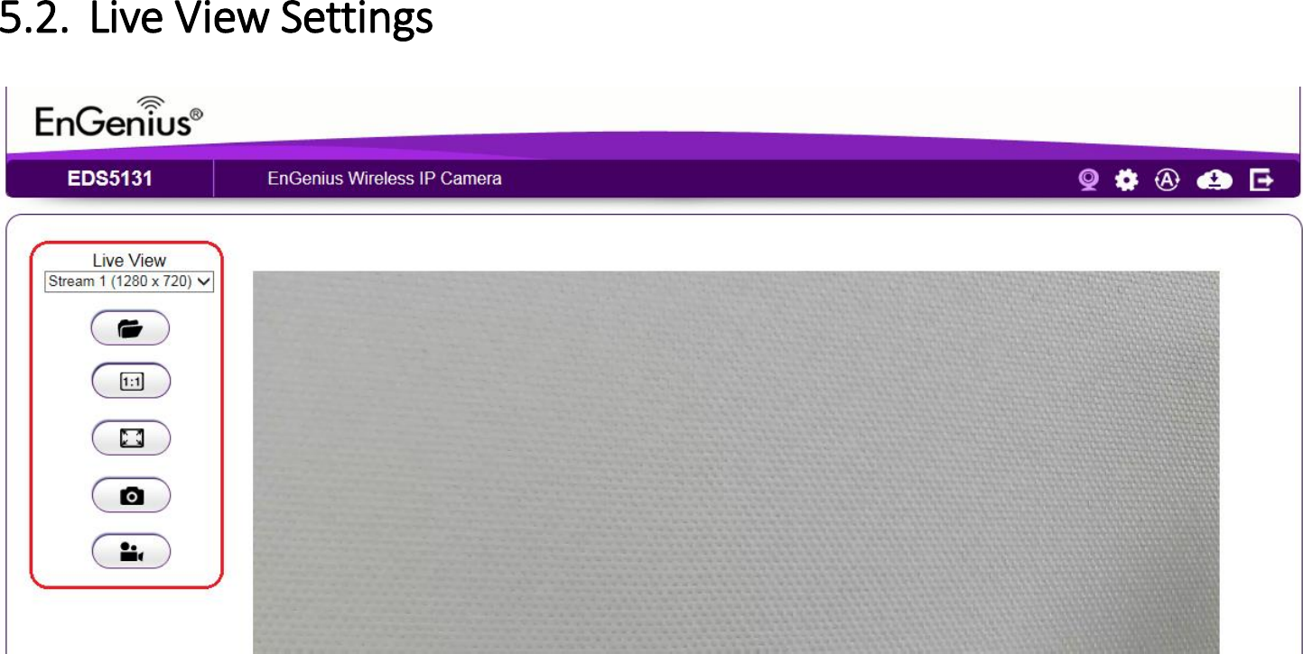5.2. Live View Settings    