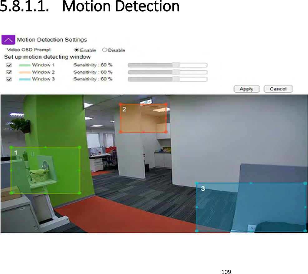 109  5.8.1.1. Motion Detection   