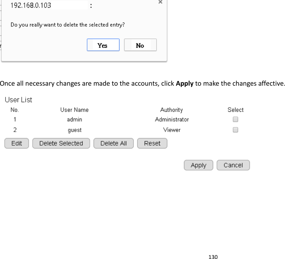 130    Once all necessary changes are made to the accounts, click Apply to make the changes affective.        